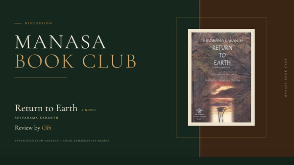 Return to Earth - Review by Cibi (Manasa Book Club Discussion)